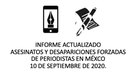MONITOREO ASESINATOS Y DESAPARICIONES DE PERIODISTAS EN MÉXICO
